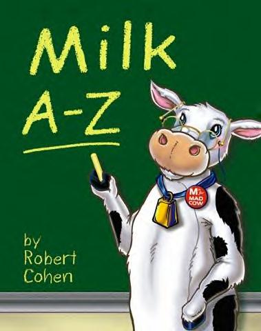 Milk, A-Z  - by Robert Cohen -- Click to see his NotMilk.org webite